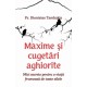 71-1145 Maxime si cugetari aghiorite.Mici secrete pentru o viata frumoasa de toate zilele - Pr. Dionisios Tambakis