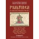 71-1174 Psaltirea in talcuirea Sfintilor Parinti Vol.I - Cuviosul Efthimie Zigaben. Sf Nicodim Aghioritul