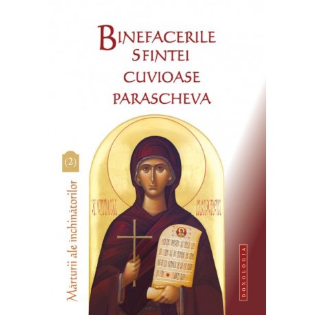 71-1514 Binefacerile Sfintei Cuvioase Parascheva, vol. 2