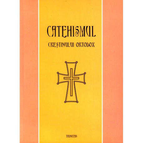 71-1528 Catehismul crestin ortodox - Pr. Ioan Mihalcescu