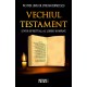 Vechiul Testament - Pr. Prof. Univ. Dr. Emilian Cornitescu