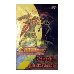 71-1217 Demonii si lucrarile lor – invatatura Bisericii si o culegere de povestiri despre duhurile rele
