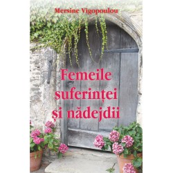 71-1224 Femeile suferintei si nadejdii - Mersine Vigopoulou