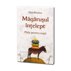 71-1143 Magarusul intelept. Pilde pentru copii - Olga Kliukina