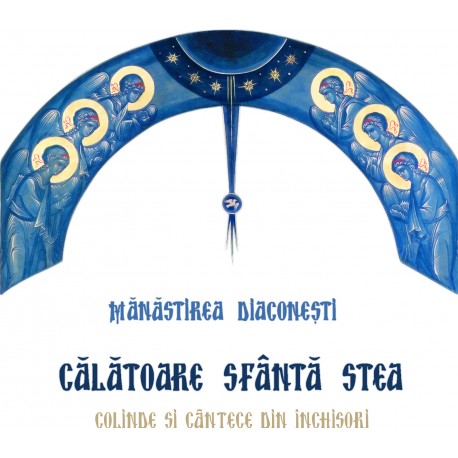 Calatoare sfanta stea – CD colinde Calatoare sfanta stea – CD colinde