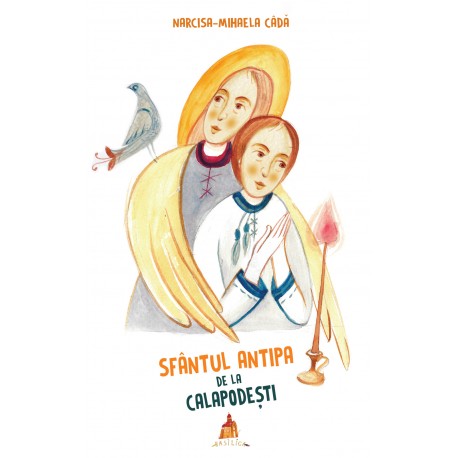 71-547 Sfantul Antipa de la Calapodesti - Narcisa-Mihaela Cada