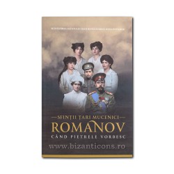 71-1736 Sfintii tarii Mucenici Romanov - cand petrele vorbesc