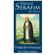 71-1450 Sfintul Serafim de Sarov - Vindecari minunate din zilele noastre