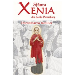 71-1441 Sfinta Xenia din Sankt Petersburg - Ocrotitoarea familiei - Editia a doua