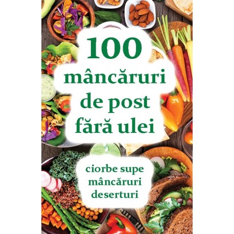 71-1401 100 mincaruri de post fara ulei