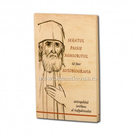71-1744 Sfantul Paisie Aghioritul isi face autobiografia - Ed. Bonifaciu