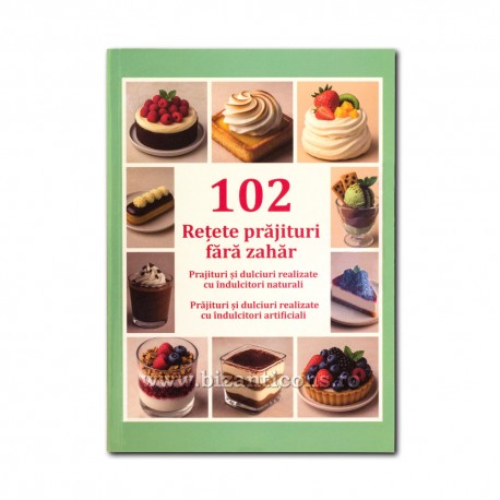 71-189 102 Retete prajituri fara zahar