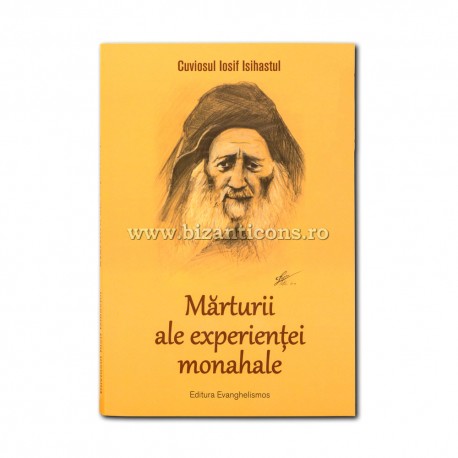 71-1871 Marturii ale experientei monahale - Cuviosul Iosif Isihastul