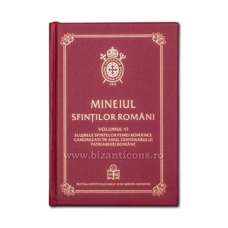 71-566 Mineiul Sfintilor Romani VOL VI - Slujbele Sf Femei Romance Canonizate