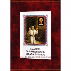 Acatistul Parintelui nostru Serafim de Sarov